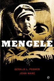 Discípulos de Mengele (El «ángel de la muerte» hitleriano)